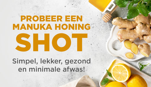 Heb jij al een shot met Manukahoning geprobeerd?